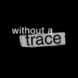 Without A Trace
